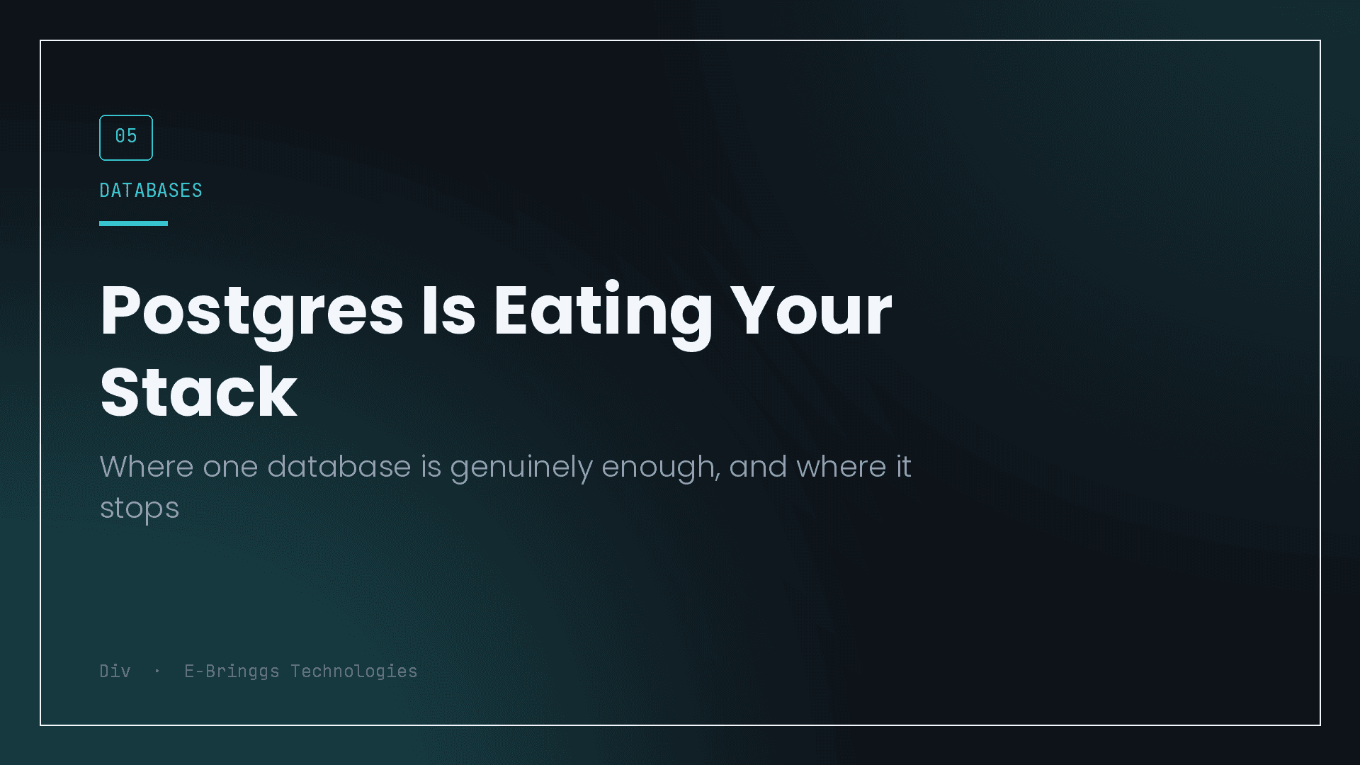 Postgres Is Eating Your Stack cover